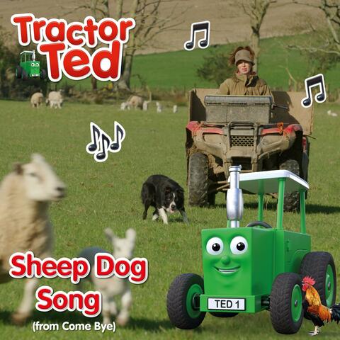 Sheep Dog Song (From Come Bye)