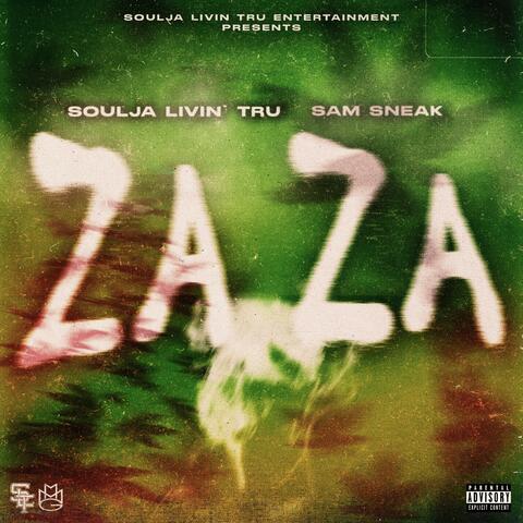 Za Za (feat. Sam Sneak)