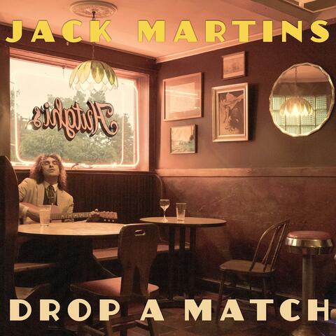 Drop A Match