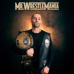 Mr. WrestleMania