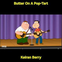 Butter On A Pop-Tart
