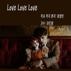Love Love Love