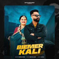 BIEMER KALI (feat. Deepak Dhillon)