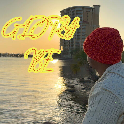 GLORY BE