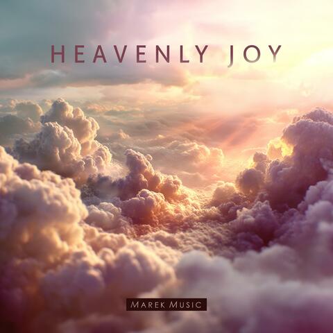Heavenly Joy (Music for Movies)