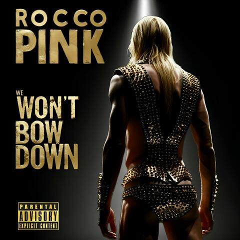 We Won't Bow Down