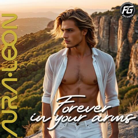 Forever in Your Arms