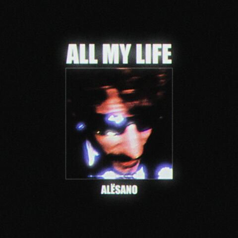 All My Life