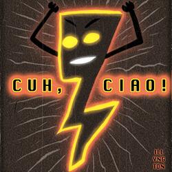 Cuh, Ciao! (Acappella)