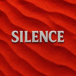Silence