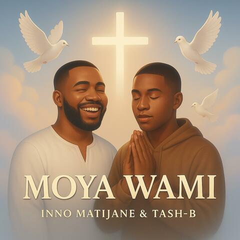 Moya Wami (feat. Tash-B)