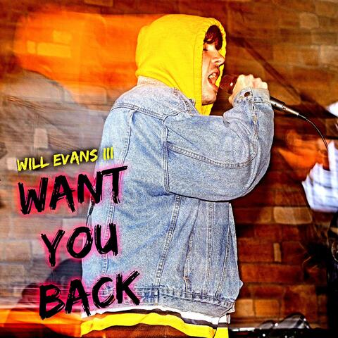 Want you back