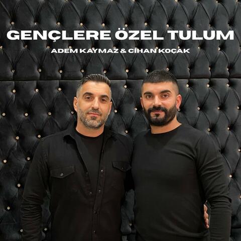 Gençlere Özel Tulum (feat. Cihan Koçak)