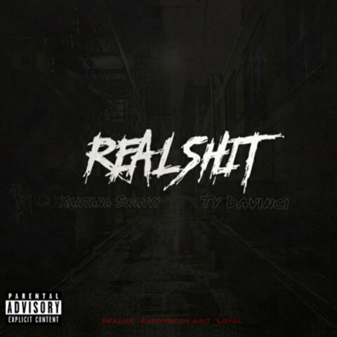 Real Shit (feat. Ty Davinci)