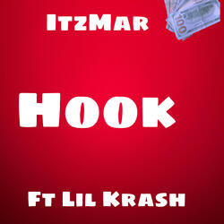 Hook (feat. lil Krash)