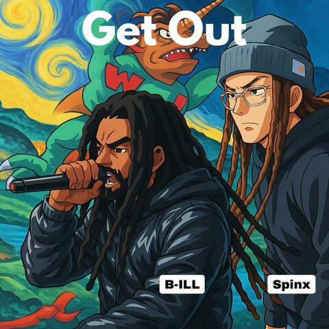 Get Out (feat. Spinx)