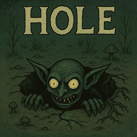 Hole (Get Into A Hole)