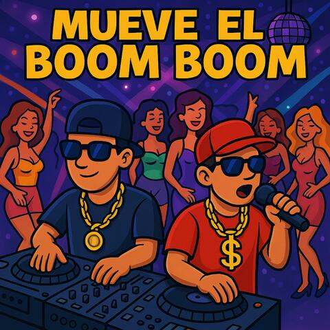 Mueve El Boom Boom (Dj Peligro Remix)
