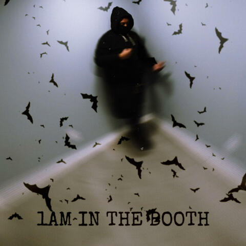 1AM IN THE BOOTH (feat. Batgvngnug)