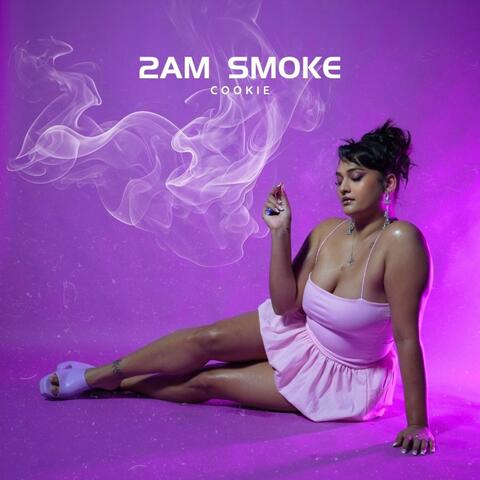 2AM SMOKE