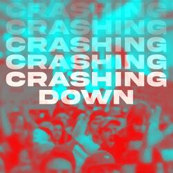 Crashing Down