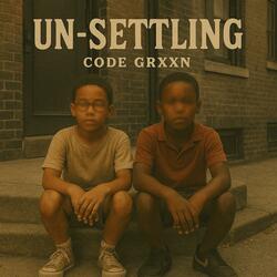 Un-Settling (feat. Nesimento & Bruceleevo) (Radio Edit)
