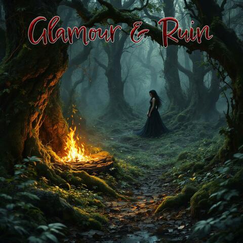 Glamour & Ruin
