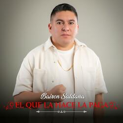 El que la hace la paga