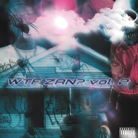 WTF ZAN? 2 (EP)