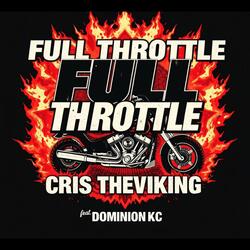 Full Throttle (feat. DominionKC)