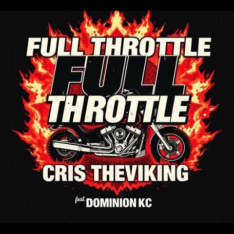 Full Throttle (feat. DominionKC)