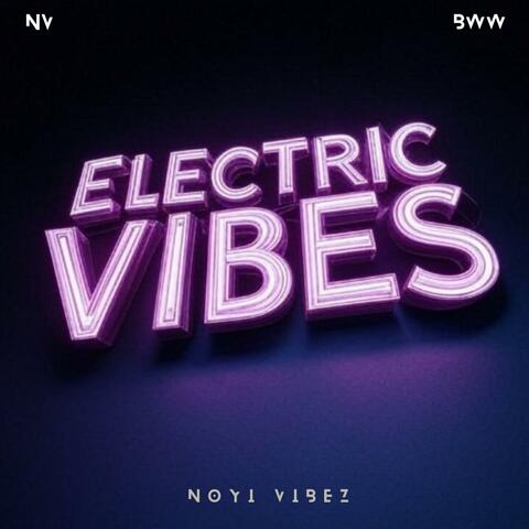 Electric Vibes