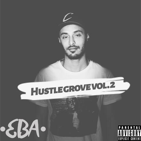 Hustle Grove Mixtape, Vol. 2