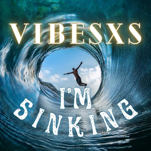 I'm Sinking