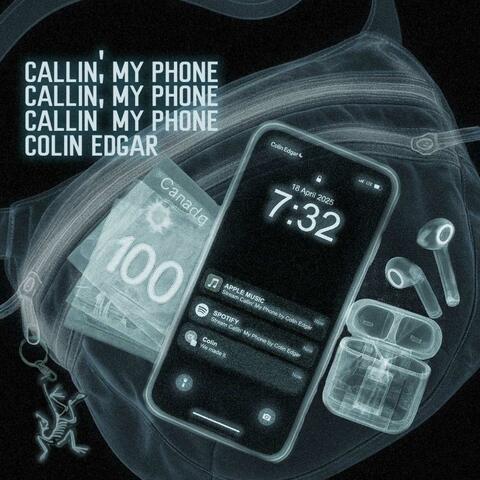Callin' My Phone