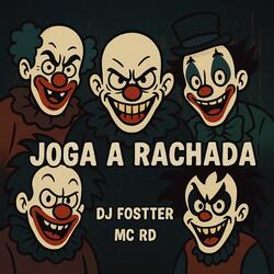 JOGA A RACHADA (feat. MC RD)