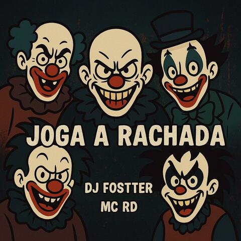 JOGA A RACHADA (feat. MC RD)