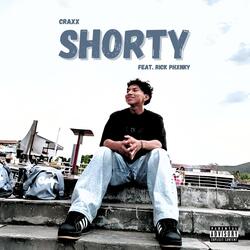 Shorty (feat. Rick Phxnky)