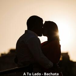 A Tu Lado Bachata