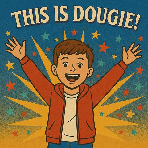 This is Dougie
