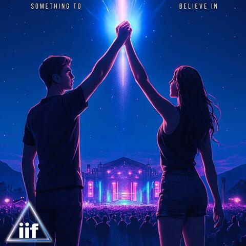 Something to Believe In