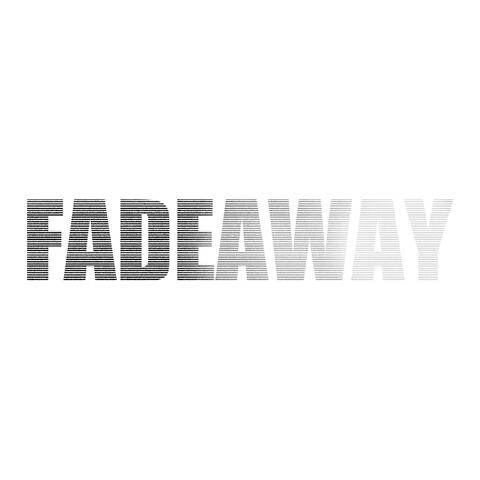 Fadeaway