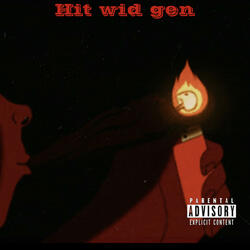 Hit wid gen (feat. Babyywock)