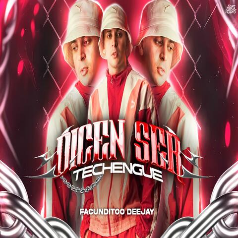 DICEN SER (Techengue)