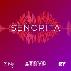 Señorita (feat. RY)