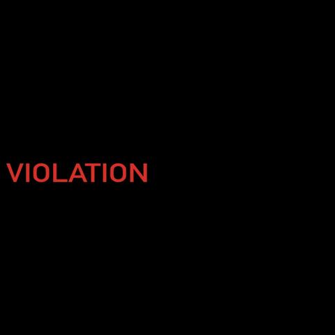Violation