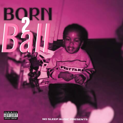 Born 2 Ball