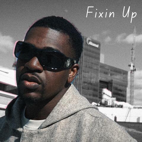 Fixin up (the rhymes)