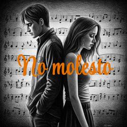 No molesto