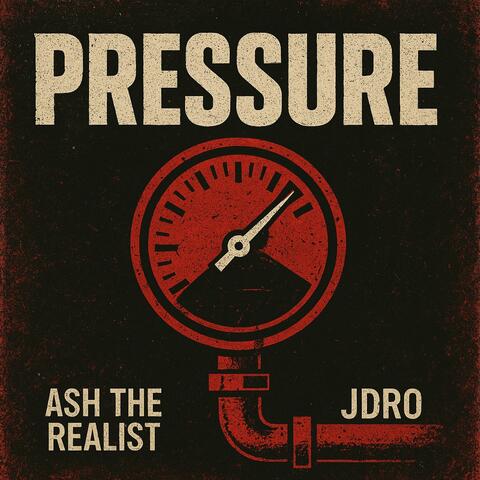 PRESSURE (feat. JDro)
